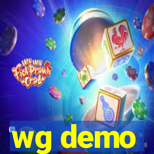 wg demo